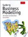 Guide to Business Modelling 9781861979155 Graham Friend John Tennent Brukte bøker