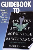 Guidebook to Zen and the Art of Motorcycle Maintenance 9780688060695 Ron Di Santo Tom Steele Brukte bøker