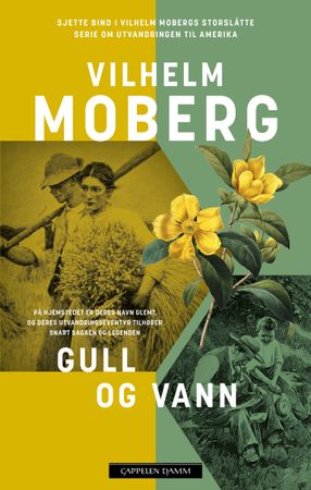 Gull og vann 9788202760335 Vilhelm Moberg Brukte bøker