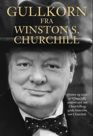 Gullkorn fra Winston S. Churchill 9788292870990  Brukte bøker