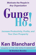 Gung ho! 9780006530688 Kenneth Blanchard Sheldon Bowles Brukte bøker