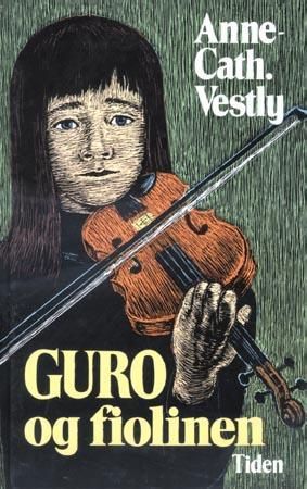 Guro og fiolinen 9788210016165 Anne-Cath. Vestly Brukte bøker