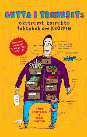 Gutta i trehusets ekstremt korrekte faktabok om kroppen 9788283730203 Andy Griffiths Brukte bøker