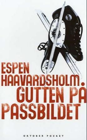Gutten på passbildet 9788249503117 Espen Haavardsholm Brukte bøker