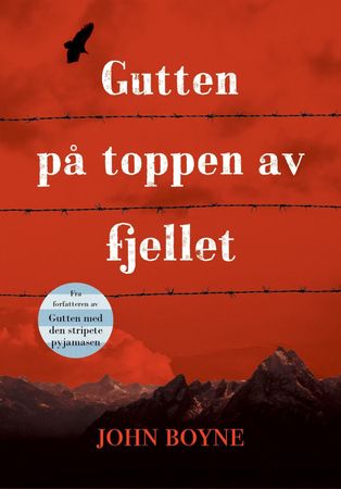 Gutten på toppen av fjellet 9788293346579 John Boyne Brukte bøker