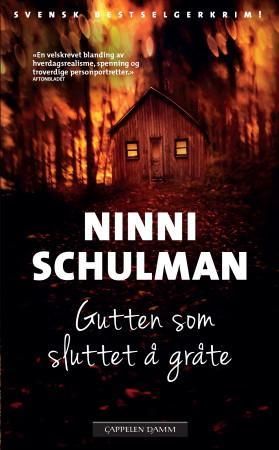 Gutten som sluttet å gråte 9788202434014 Ninni Schulman Brukte bøker