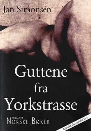 Guttene fra Yorkstrasse 9788281120310 Jan Simonsen Brukte bøker