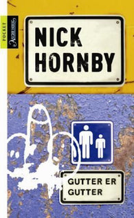 Gutter er gutter 9788203209574 Nick Hornby Brukte bøker