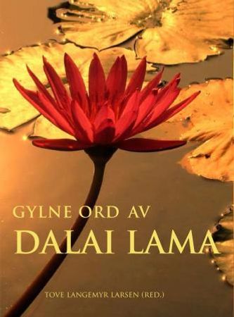 Gylne ord av Dalai Lama 9788276942439   Brukte bøker