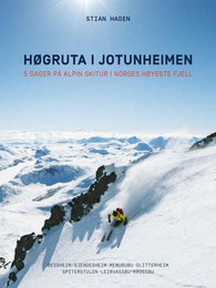 Høgruta i Jotunheimen 9788293090397 Stian Hagen Brukte bøker