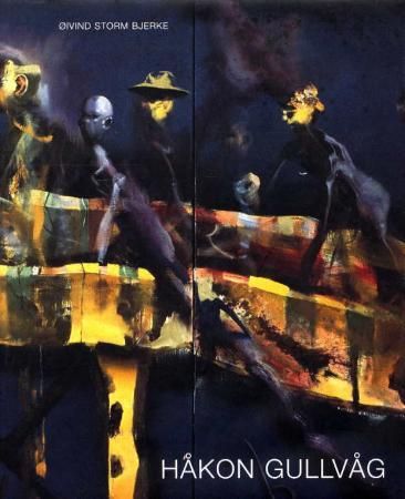 Håkon Gullvåg 9788273931146 Øivind Storm Bjerke Brukte bøker