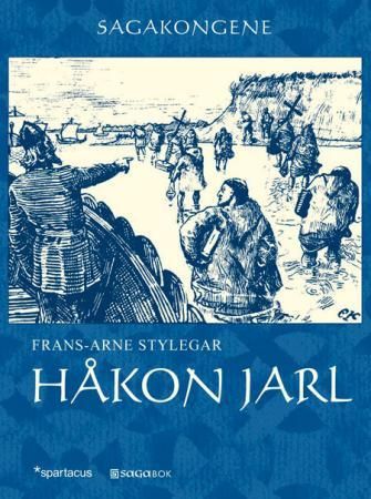 Håkon Jarl 9788243005792 Frans-Arne Stylegar Brukte bøker