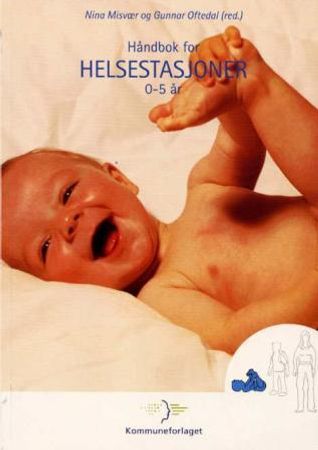 Håndbok for helsestasjoner 9788244608855  Brukte bøker