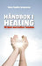 Håndbok i healing 9788292605424 Anne Sophie Jørgensen Brukte bøker