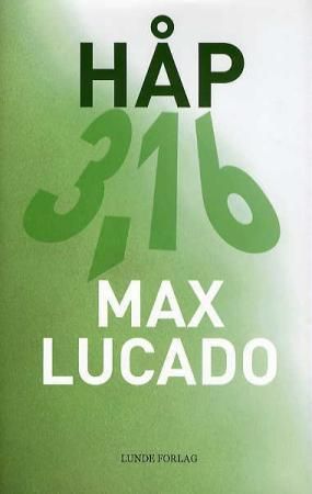 Håp 9788252046816 Max Lucado Brukte bøker