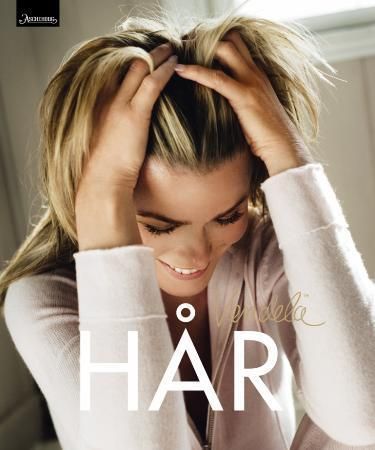 Hår 9788203235269 Vendela Kirsebom Anne-Karine Strøm Brukte bøker