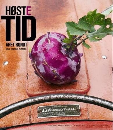 Høstetid året rundt 9788292527207 Magnus Sjøberg Erik Mathisen Brukte bøker