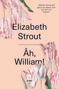 Åh, William! 9788232805181 Elizabeth Strout Brukte bøker