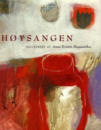 Høysangen 9788254105566  Brukte bøker