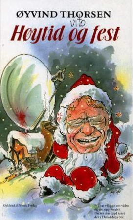 Høytid og fest 9788205231962 Øyvind Thorsen Brukte bøker