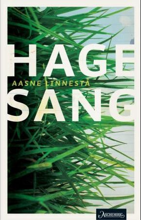Hagesang 9788203199103 Aasne Linnestå Brukte bøker