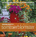 Hageselskapets sommerblomster 9788202332051 Tommy Tønsberg Brukte bøker