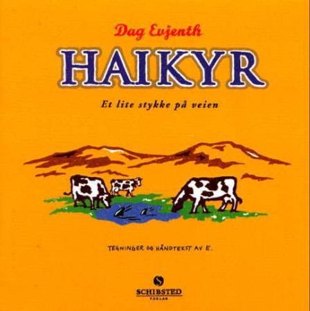 Haikyr 9788251619349 Dag Evjenth Brukte bøker