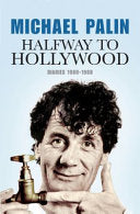Halfway to Hollywood 9780297844402 Michael Palin Brukte bøker