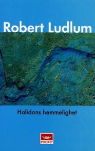 Halidons hemmelighet 9788204083975 Robert Ludlum Brukte bøker