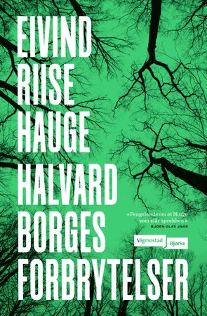 Halvard Borges forbrytelser 9788241963247 Eivind Riise Hauge Brukte bøker