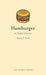 Hamburger 9781861893901 Andrew F. Smith Brukte bøker