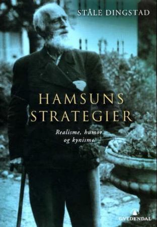 Hamsuns strategier 9788205311756 Ståle Dingstad Brukte bøker