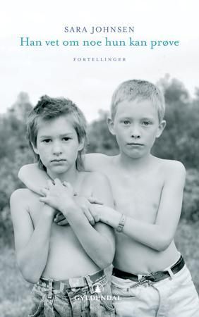Han vet om noe hun kan prøve 9788205335783 Sara Johnsen Brukte bøker