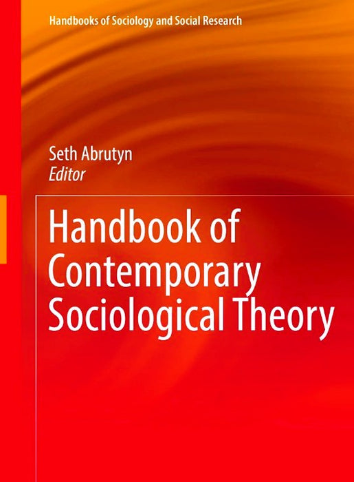 Handbook of Contemporary Sociological Theory 9789151904108 Seth Abrutyn Brukte bøker