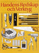 Handens redskap och verktyg 9789137115665 Diagram Group Brukte bøker