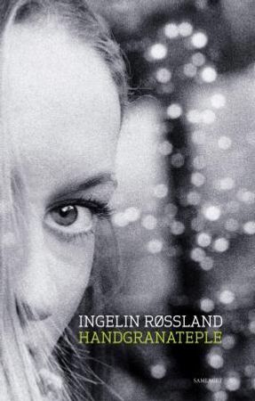 Handgranateple 9788252168563 Ingelin Røssland Brukte bøker