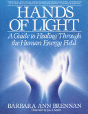 Hands of Light 9780553345391 Barbara Ann Brennan Brukte bøker