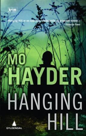 Hanging hill 9788205419698 Mo Hayder Brukte bøker