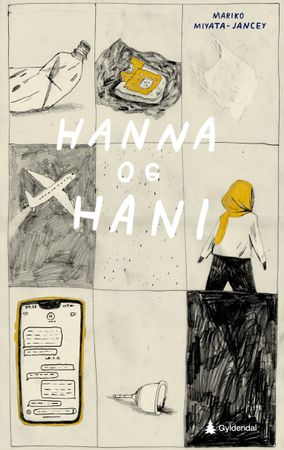 Hanna og Hani 9788205615021 Mariko Miyata-Jancey Brukte bøker