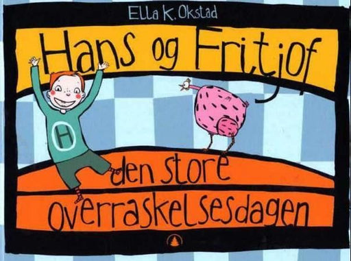 Hans og Fritjof 9788205310896 Ella K. Okstad Brukte bøker