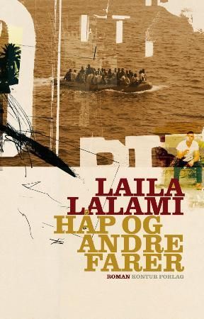Håp og andre farer 9788299768740 Laila Lalami Brukte bøker
