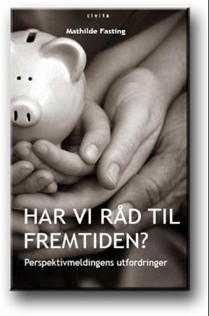 Har vi råd til fremtiden? 9788292581643 Mathilde Fasting Brukte bøker