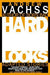 Hard Looks 9781569712092 Andrew H. Vachss Brukte bøker