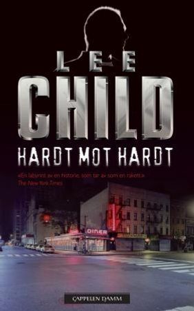 Hardt mot hardt 9788202324339 Lee Child Brukte bøker