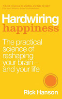 Hardwiring Happiness 9781846043567 Rick Hanson Brukte bøker