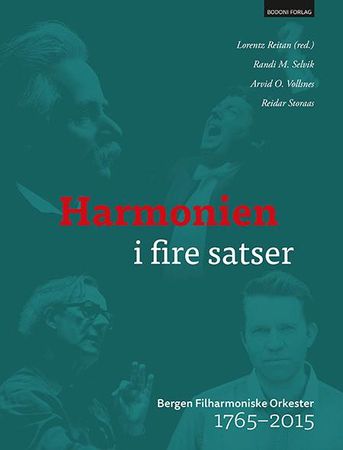 Harmonien i fire satser 9788271288181 Lorentz Reitan Randi M. Selvik Arvid O. Vollsnes Reidar Storaas Brukte bøker