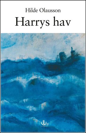 Harrys hav 9788283302547 Hilde Olausson Brukte bøker