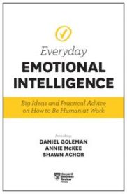 Harvard Business Review Everyday Emotional Intelligence 9781633694118 Daniel Goleman Annie McKee Richard E. Boyatzis Sydney Finkelstein Harvard Business Review Brukte bøker