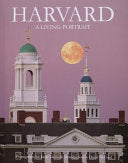 Harvard, a Living Portrait 9780964301511  Brukte bøker