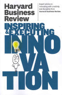 Harvard Business Review on Inspiring and Executing Innovation 9781422162613 Harvard Business Review Brukte bøker
